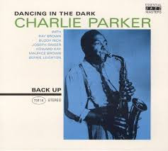 Charlie Parker - Dancing In The Dark | Back Up (73114) - main