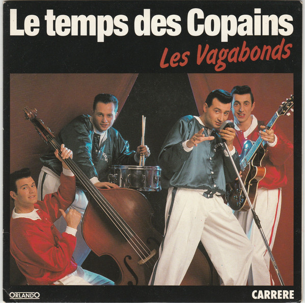 Les Vagabonds - Le Temps Des Copains | Orlando (14 955) - main
