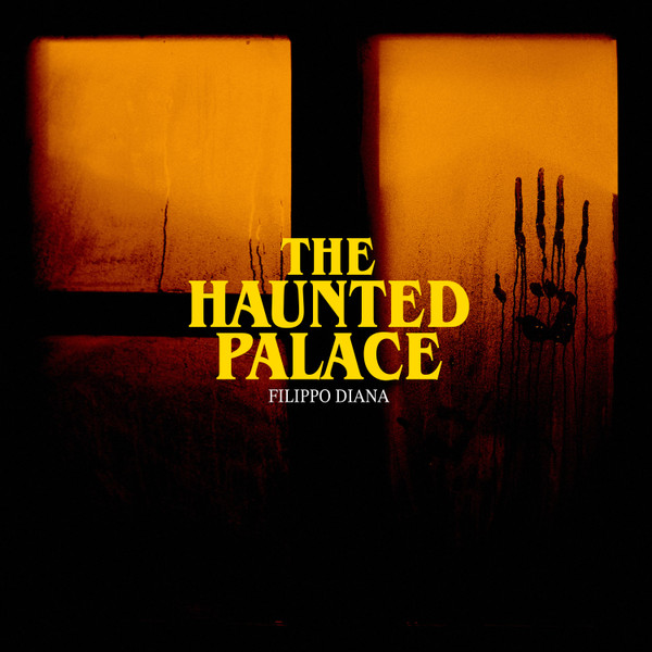 Filippo Diana - The Haunted Palace | Musica Per Immagini (MPI-ORIGINAL002)