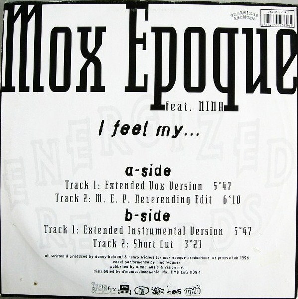 Mox Epoque Feat. Nina - I Feel My... | Energized Records (DMD ENG 039-1) - 2 Mox Epoque Feat. Nina - I Feel My... | Energized Records (DMD ENG 039-1) - 2
