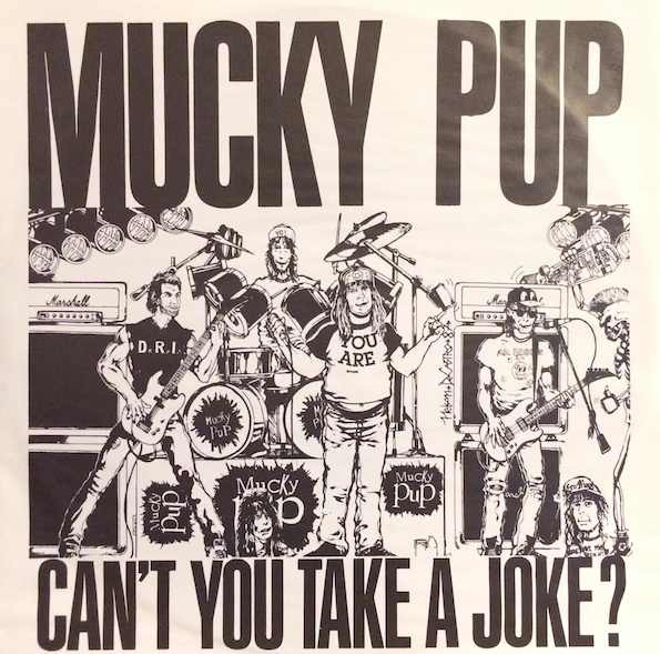 Mucky Pup - Can't You Take A Joke? | Roadrunner Records (RR 9553 1) - 2 Mucky Pup - Can't You Take A Joke? | Roadrunner Records (RR 9553 1) - 2