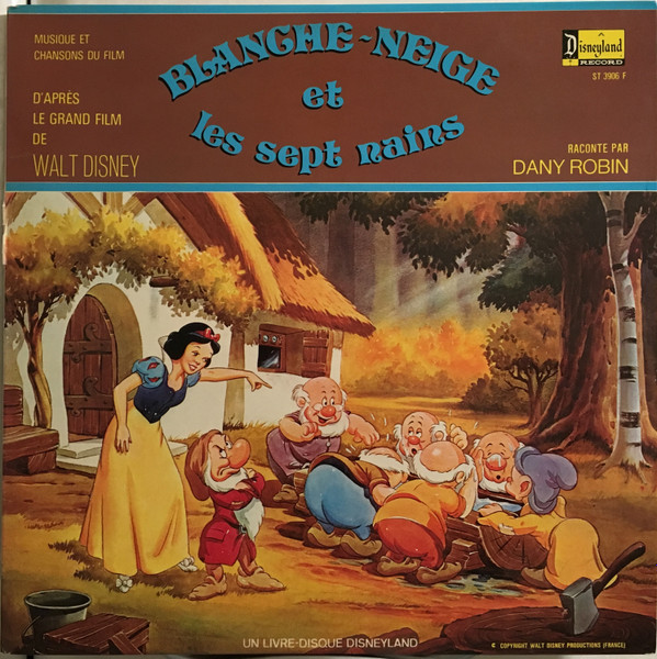 Dany Robin - Blanche-Neige Et Les 7 Nains | Disneyland (ST-3906 F)