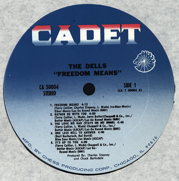 The Dells - Freedom Means.... | Cadet (CA 50004) - 3 The Dells - Freedom Means.... | Cadet (CA 50004) - 3