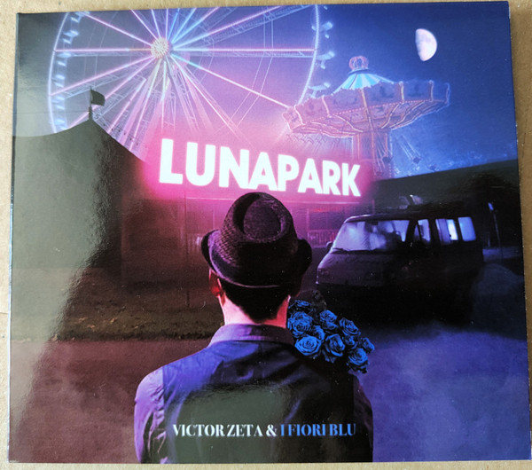 Victor Zeta & I Fiori Blu - Lunapark | Throwing Records (none) - 2 Victor Zeta & I Fiori Blu - Lunapark | Throwing Records (none) - 2