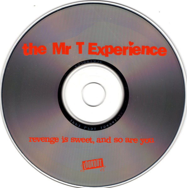 The Mr. T Experience - Revenge Is Sweet, And So Are You | Lookout! Records (180CD) - 3 The Mr. T Experience - Revenge Is Sweet, And So Are You | Lookout! Records (180CD) - 3