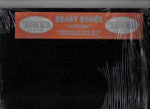 Brady Bunch - Anthem | Tonka Records (TONK 002) - main