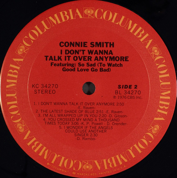 Connie Smith - I Don't Wanna Talk It Over Anymore | Columbia (KC 34270) - 4