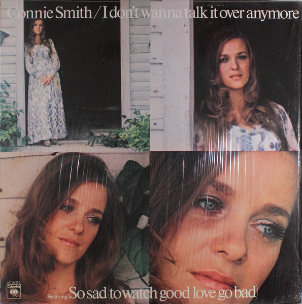 Connie Smith - I Don't Wanna Talk It Over Anymore | Columbia (KC 34270) - main