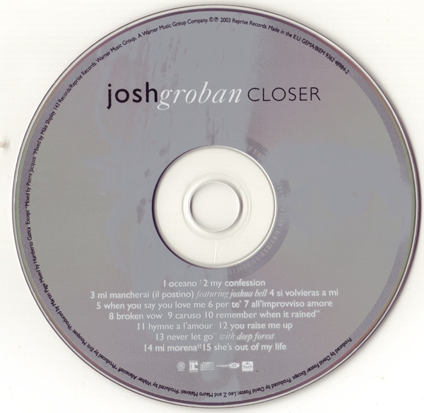 Josh Groban - Closer | 143 Records (9362 48984-2) - 3