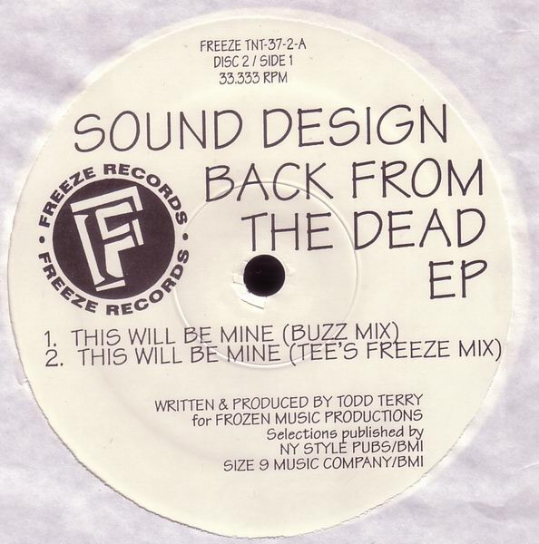 Todd Terry Presents Sound Design - Back From The Dead EP | TNT Records (TNT-37) - 4 Todd Terry Presents Sound Design - Back From The Dead EP | TNT Records (TNT-37) - 4