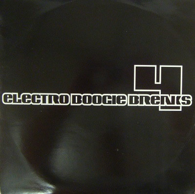 Pr.Breakz - Electro Boogie Breaks 4 | Not On Label (EBB-004)