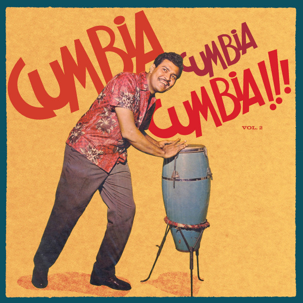 Various - Cumbia Cumbia Cumbia!!! Vol. 2 | Vampi Soul (VAMPI 298)