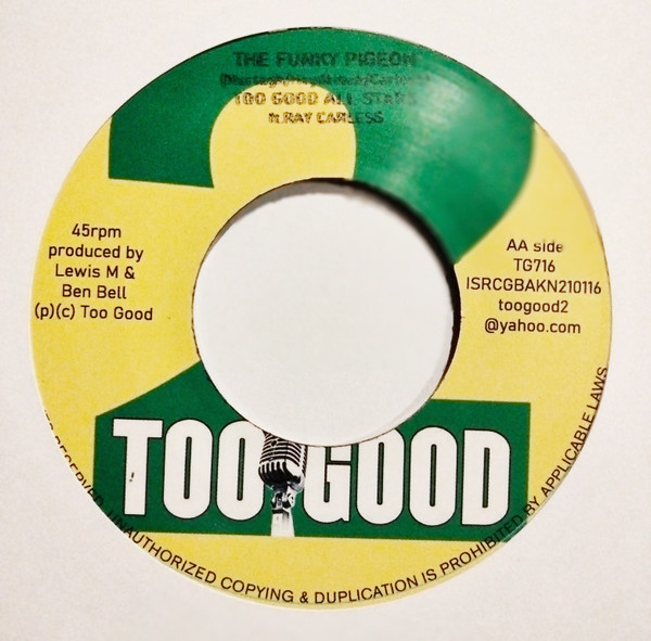 Too Good All Stars Ft. Kevin Davy , Fish Keys , Ray Carless - Sticky Funk / Funky Pigeon | Too Good Records (TG716)