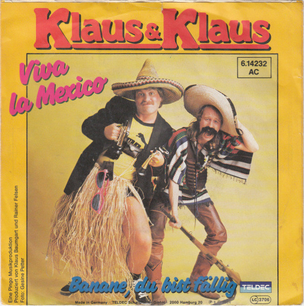 Klaus & Klaus - Viva La Mexico | TELDEC (6.14 232) - 2