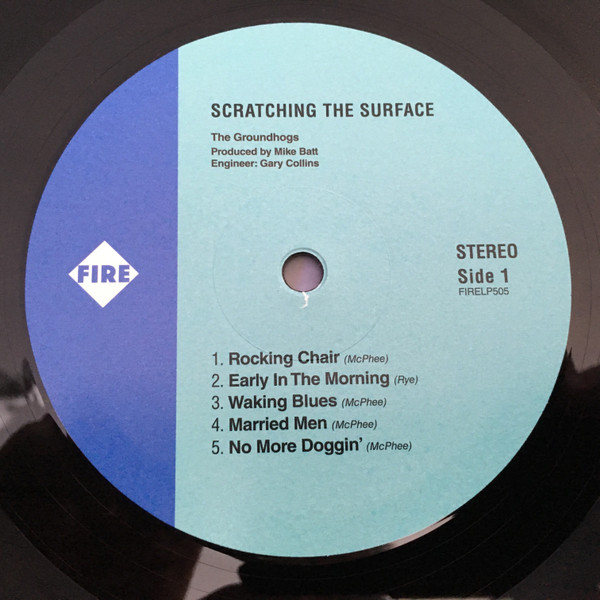 The Groundhogs - Scratching The Surface | Fire Records (FIRELP505) - 3 The Groundhogs - Scratching The Surface | Fire Records (FIRELP505) - 3