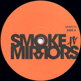 Pezzner - Only With Your Eyes | Smoke N' Mirrors (SNMV13) - 4 Pezzner - Only With Your Eyes | Smoke N' Mirrors (SNMV13) - 4