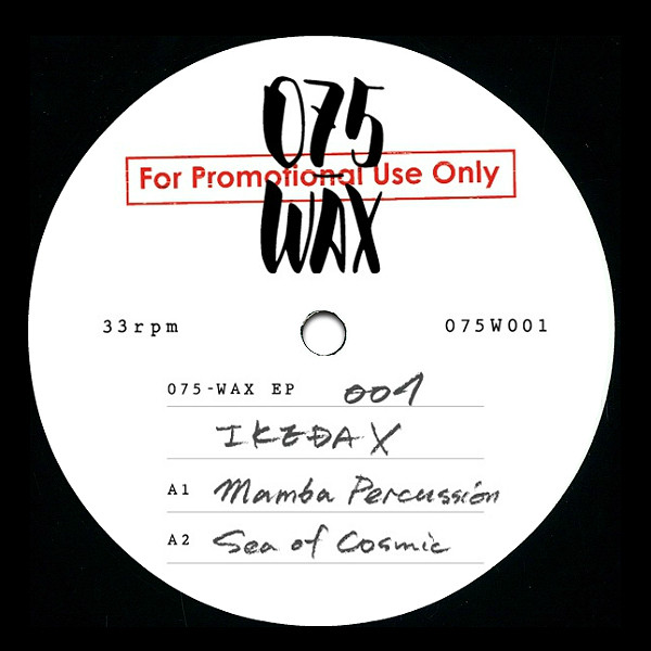Ikeda X - 075 - Wax EP 001 | 075-Wax (075W001) - main