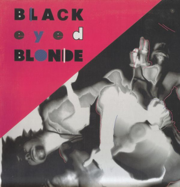 Blackeyed Blonde - Blackeyed Blonde | Heartache Transplant Records (RTD 362 0003 1)