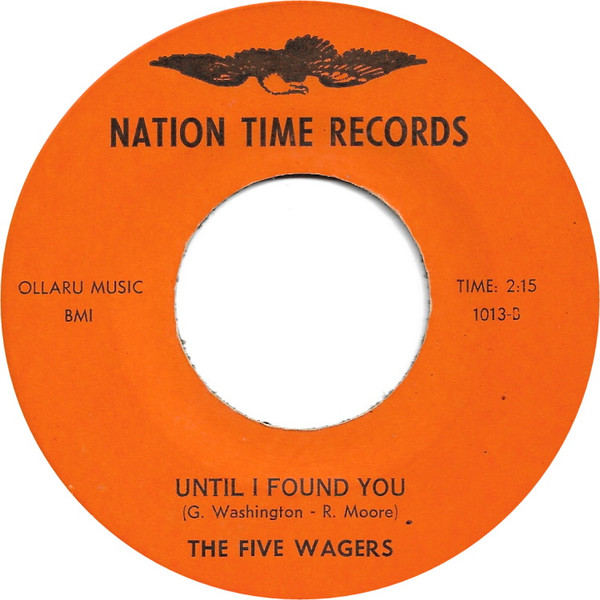 5 Wagers - You're My World / Until I Found You | Nation Time Records (1013) - 2