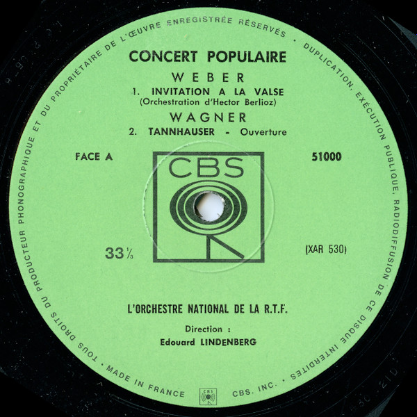 Carl Maria von Weber , Richard Wagner , Franz Liszt , Alexander Borodin , Johannes Brahms - CONCERT POPULAIRE | CBS (51 000) - 3 Carl Maria von Weber , Richard Wagner , Franz Liszt , Alexander Borodin , Johannes Brahms - CONCERT POPULAIRE | CBS (51 000) - 3