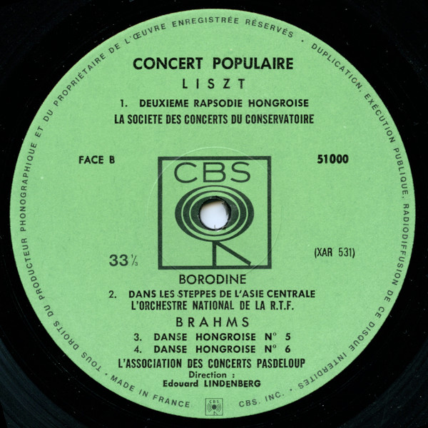 Carl Maria von Weber , Richard Wagner , Franz Liszt , Alexander Borodin , Johannes Brahms - CONCERT POPULAIRE | CBS (51 000) - 4 Carl Maria von Weber , Richard Wagner , Franz Liszt , Alexander Borodin , Johannes Brahms - CONCERT POPULAIRE | CBS (51 000) - 4