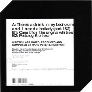 Lindstrøm - There's A Drink In My Bedroom And I Need A Hot Lady EP | Feedelity (feed002) - 2