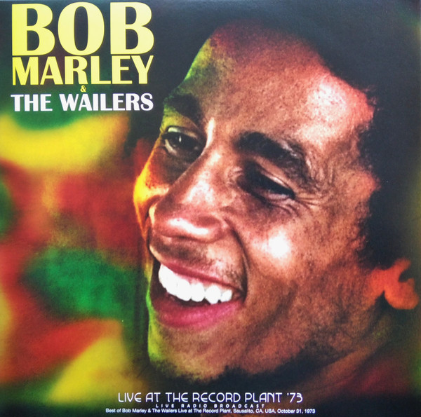 Bob Marley & The Wailers - Live At The Record Plant '73 | The Vinyl Champ (VC91679) - 2 Bob Marley & The Wailers - Live At The Record Plant '73 | The Vinyl Champ (VC91679) - 2