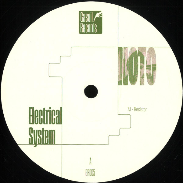 Alex Noto - Electrical System | Gasoil records (GR005)