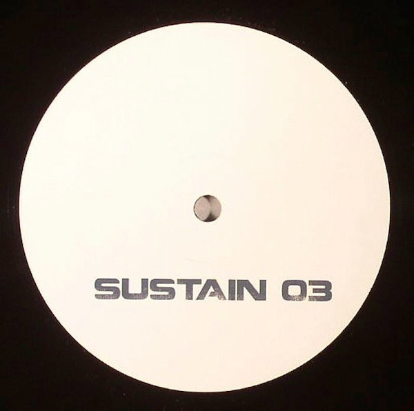 Sustain - Sustain 03 | Sustain (SUSTAIN03)