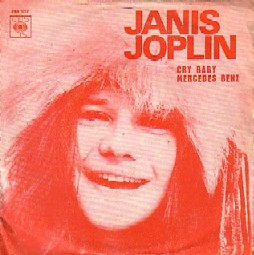 Janis Joplin - Cry Baby / Mercedes Benz | CBS (CBS 7217)