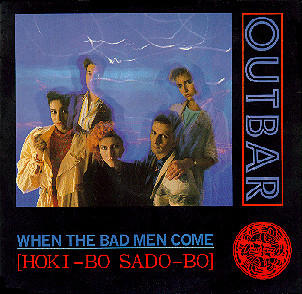 Outbar Squeek - When The Bad Men Come (Hoki-bo Sado-bo) | EMI (12EMI 5553)