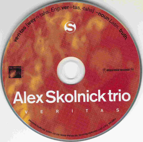 Alex Skolnick Trio - Veritas | Palmetto Records (PM2148) - 3