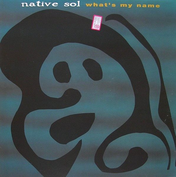 Native Sol - What's My Name | Talkin' Loud (TLX5)