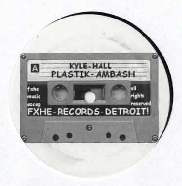 Kyle Hall - Plastik-Ambash | FXHE Records (KHFX) - main