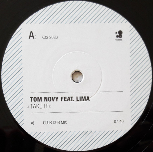 Tom Novy Feat. Lima - Take It | Kosmo Records (KOS 2080) - 3 Tom Novy Feat. Lima - Take It | Kosmo Records (KOS 2080) - 3