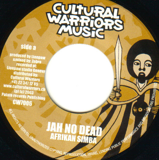 Afrikan Simba - Jah No Dead | Cultural Warriors Music (CW7006)