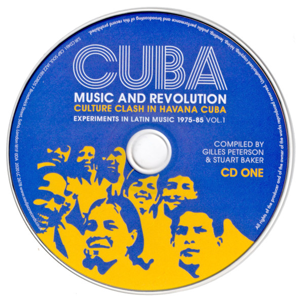 Various - Cuba: Music And Revolution (Culture Clash In Havana Cuba: Experiments In Latin Music 1975-85 Vol. 1) | Soul Jazz Records (SJR CD461) - 3 Various - Cuba: Music And Revolution (Culture Clash In Havana Cuba: Experiments In Latin Music 1975-85 Vol. 1) | Soul Jazz Records (SJR CD461) - 3