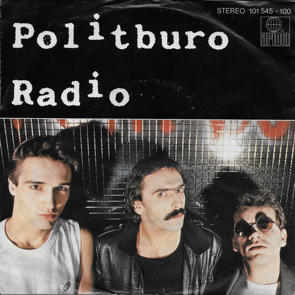 Politburo - Radio | Ariola (101 545)