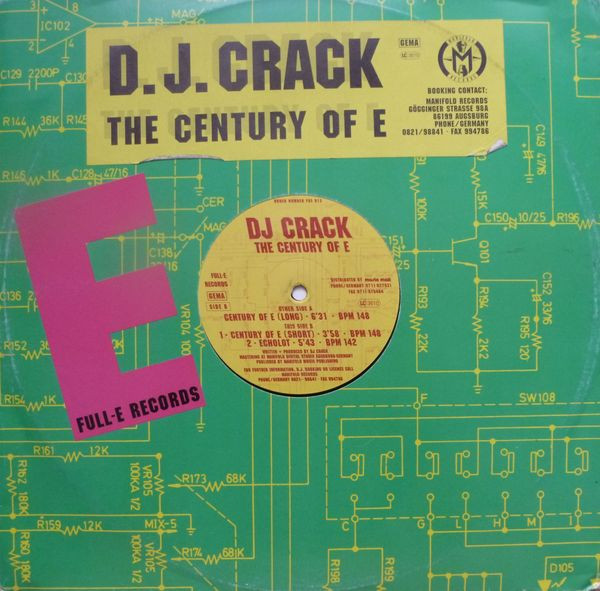 DJ Crack - The Century Of E | Full-E Records (FUE 012) - main