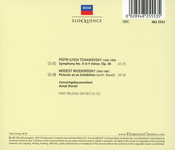 Pyotr Ilyich Tchaikovsky , Modest Mussorgsky , Concertgebouworkest , Antal Dorati - Symphony No. 4 / Pictures At An Exhibition | Decca (482 5553) - 2