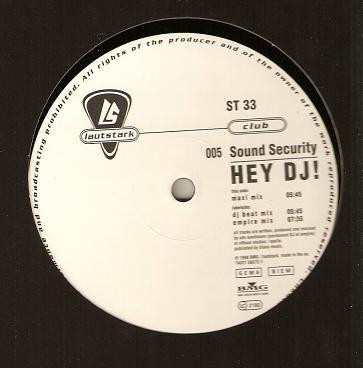 Sound Security - Hey DJ! | Lautstark (Lautstark 005) - main