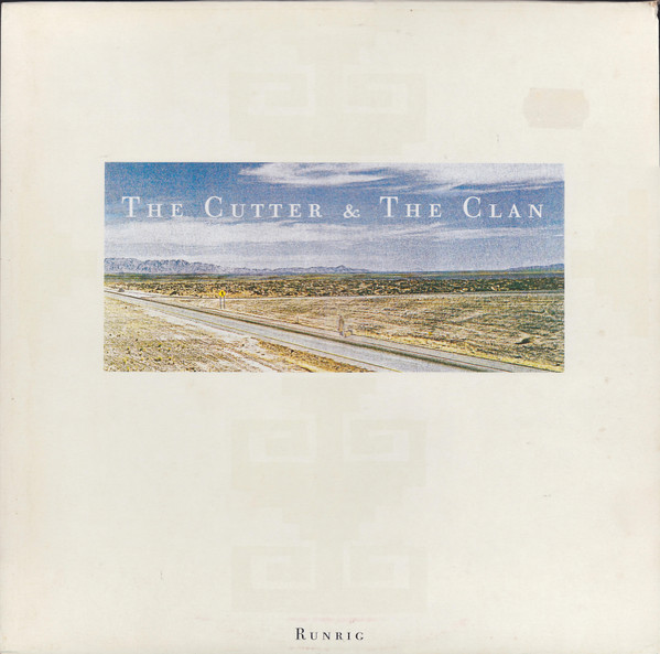 Runrig - The Cutter & The Clan | Ridge Records (RR008) - main