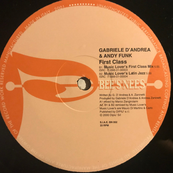 Gabriele D'Andrea & A.N.D.Y. Funk - First Class | Bee's Nees (BN 002) - 3 Gabriele D'Andrea & A.N.D.Y. Funk - First Class | Bee's Nees (BN 002) - 3