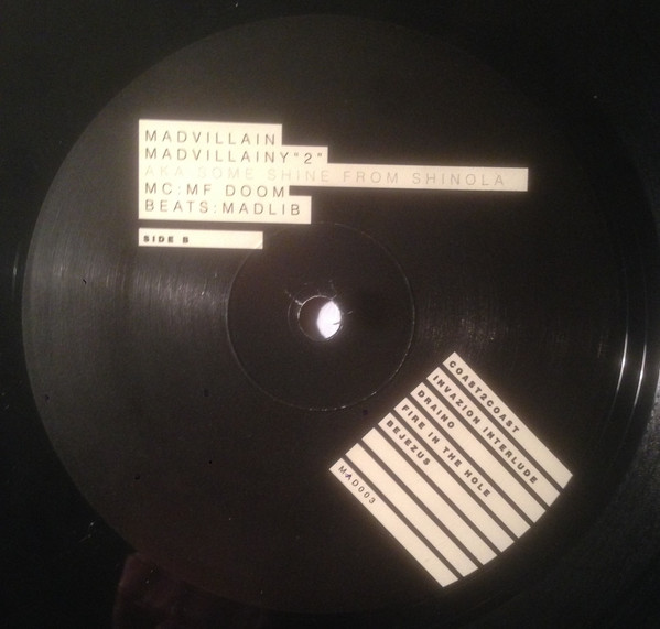 Madvillain - Madvillainy "2" Aka The Madlib Remix | Not On Label (MAD003) - 2 Madvillain - Madvillainy "2" Aka The Madlib Remix | Not On Label (MAD003) - 2