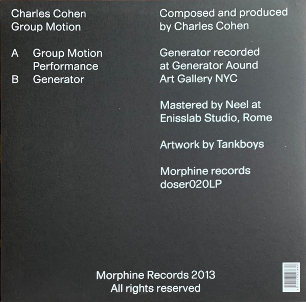 Charles Cohen - Group Motion | Morphine Records (doser020LP) - main Charles Cohen - Group Motion | Morphine Records (doser020LP) - main