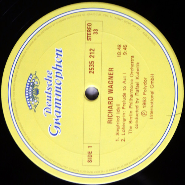 Richard Wagner / Berliner Philharmoniker , Rafael Kubelik - Preludes: Lohengrin / Meistersinger / Tristan Und Isolde / Siegfried-Idyll / Liebestod [Vinyl] | Deutsche Grammophon (2535 212) - 3