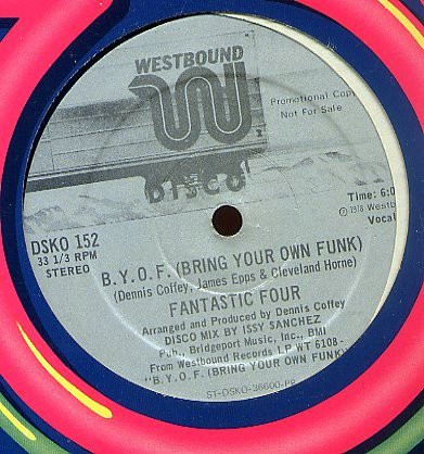 Fantastic Four - B.Y.O.F. (Bring Your Own Funk) | Westbound Records (DSKO 152)