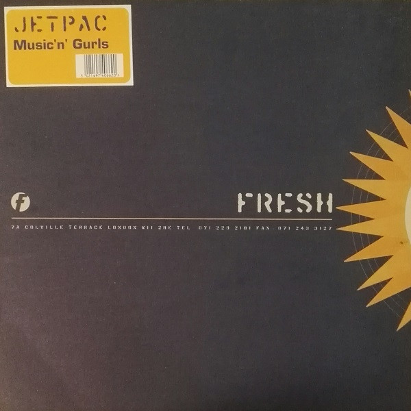 Jetpac - Music 'N' Gurls | Fresh (FRSHT26) - main Jetpac - Music 'N' Gurls | Fresh (FRSHT26) - main