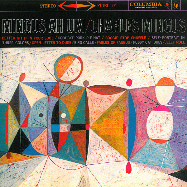 Charles Mingus - Mingus Ah Um | Columbia (88697664871)