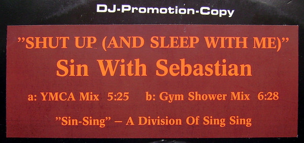 Sin With Sebastian - Shut Up (And Sleep With Me) | Sing Sing (74321 33047 2) - 2 Sin With Sebastian - Shut Up (And Sleep With Me) | Sing Sing (74321 33047 2) - 2